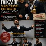YILIN EN ETKILEYICI ERKEK SANATÇISI ÖDÜLÜ ” ERSIN FAIKZADE ” YE VERILDI.
